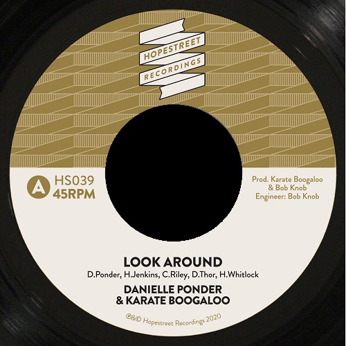 DANIELLE PONDER & KARATE BOOGALOO / LOOK AROUND / LITTLE BIT (7")
