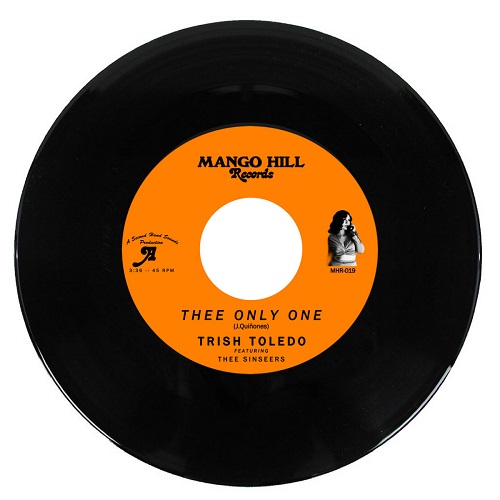 TRISH TOLEDO / トリシュ・トレド / THREE ONLY ONE With THEE SINSEERS (2nd PRESS) (7")