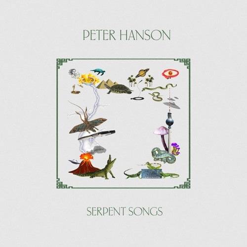 PETER HANSON / SERPENT SONGS 
