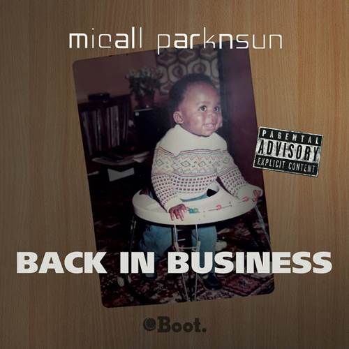 MICALL PARKNSUN / BACK IN BUSINESS "LP"