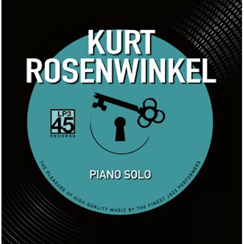 KURT ROSENWINKEL / カート・ローゼンウィンケル / Piano Solo(12")