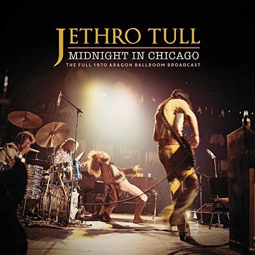 JETHRO TULL / ジェスロ・タル / MIDNIGHT IN CHICAGO