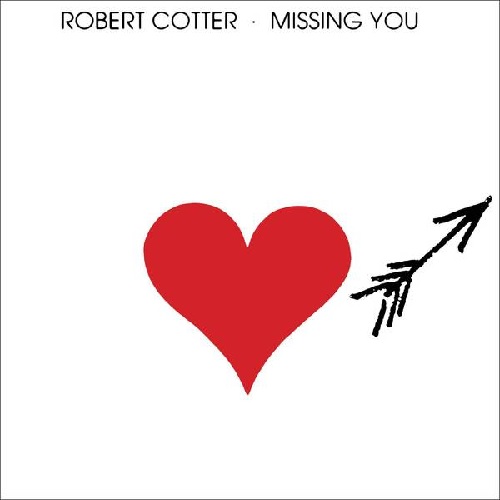 ROBERT COTTER / ロバート・コッター / MISSING YOU(LP)