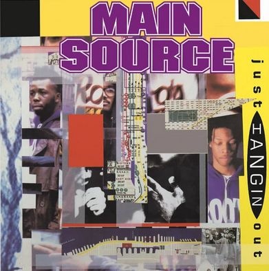 MAIN SOURCE / JUST HANGIN' OUT b/w LIVE AT THE BARBECUE 7"