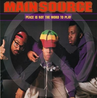 MAIN SOURCE / PEACE IS NOT THE WORD TO PLAY 7"
