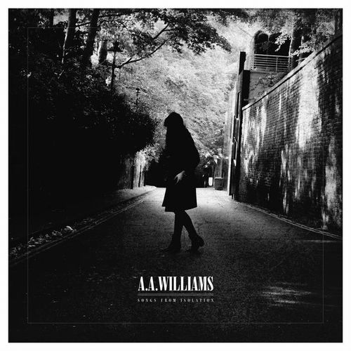 A.A. WILLIAMS / SONGS FROM ISOLATION (CD)