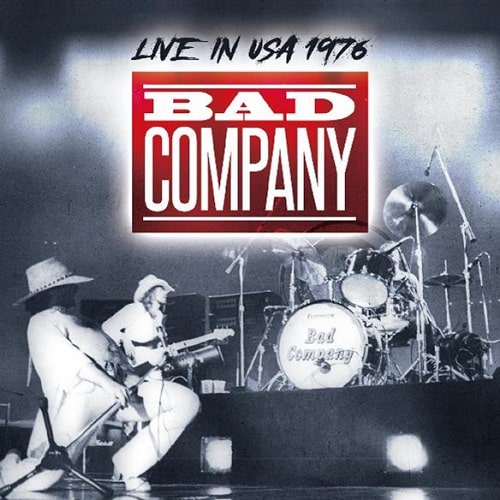 BAD COMPANY / バッド・カンパニー / ライヴ・イン・USA 1976