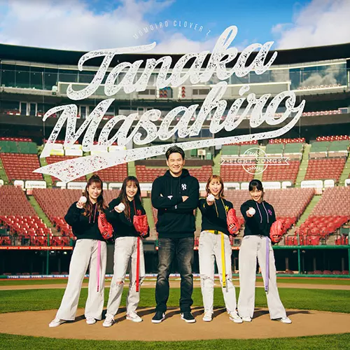 MOMOIRO CLOVER Z / ももいろクローバーZ / 田中将大