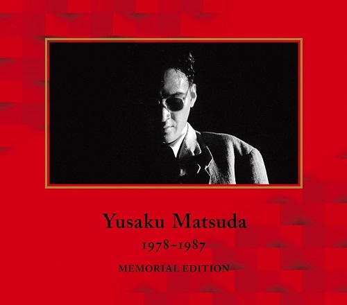 YUSAKU MATSUDA 1978-1987 MEMORIAL EDITION 生産限定盤(品)-