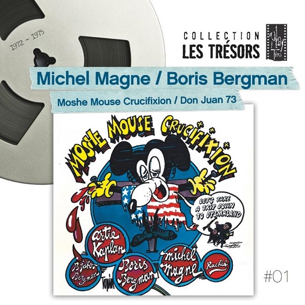 MICHEL MAGNE / BRIS BERGMAN / MOSHE MOUSE CRUCIFIXION / DON JUAN 73 (2CD)