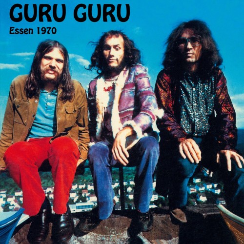 GURU GURU / グル・グル / LIVE IN ESSEN 1970 - REMASTER