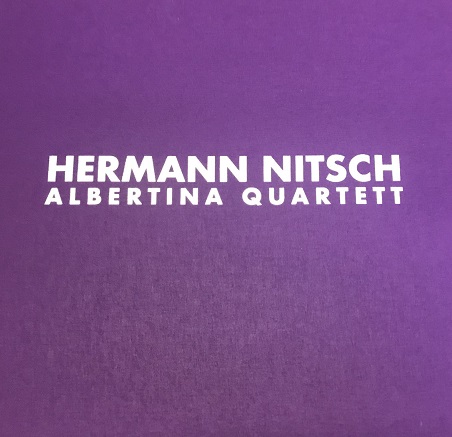 HERMANN NITSCH / ヘルマン・ニッチェ / ALBERTINA QUARTETT (3LP BOX)