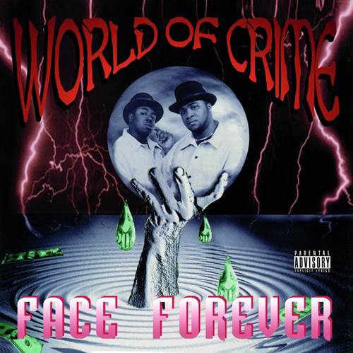 超人気マイナーG皿Face Foreverが96年にリリースしたアルバム『World
