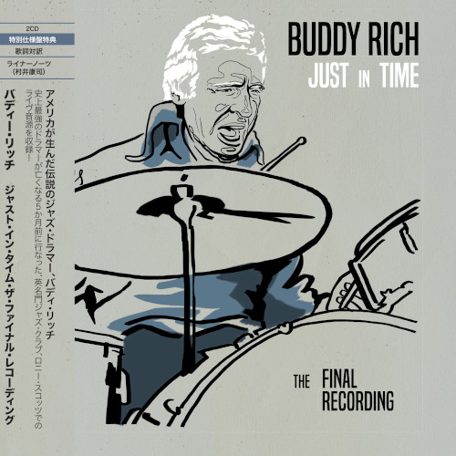 BUDDY RICH / バディ・リッチ / Just In Time - The Final Recording / ジャスト・イン・タイム・ザ・ファイナル・レコーディング(2CD)