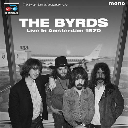 BYRDS / バーズ / LIVE IN AMSTERDAM 1970 (LP)
