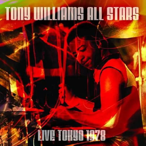 【レーザーディスク】シティ・オブ・ライツ/トニー・ウィリアムス Live In Tokyo 1978 / ライヴ・イン・トーキョー 1978/TONY WILLIAMS