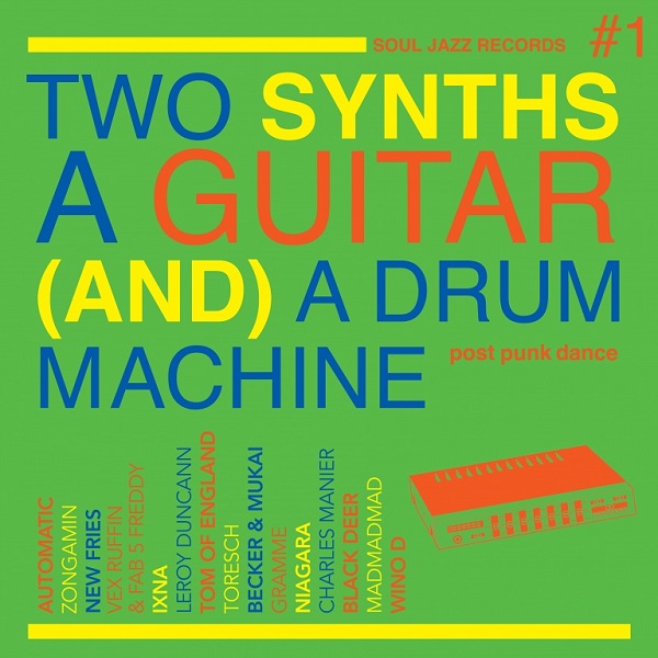 V.A. (SOUL JAZZ RECORDS) / TWO SYNTHS, A GUITAR (AND) A DRUM MACHINE(2LP)