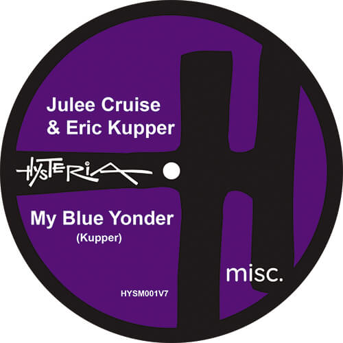 JULEE CRUISE & ERIC KUPPER / MY BLUE YONDER / SATISFIED