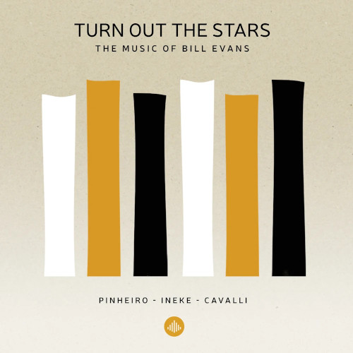 RICARDO PINHEIRO / リカルド・ピニェイロ / Turn Out The Stars: The Music Of Bill Evans