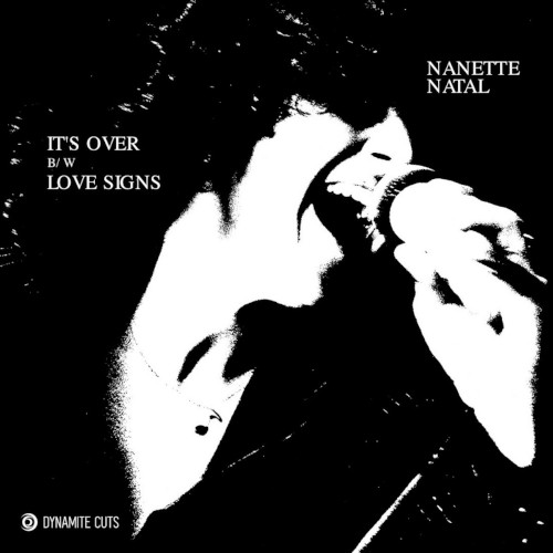 NANETTE NATAL / ナネット・ナタル / It's Over / Love Signs(7"/RED VINYL)