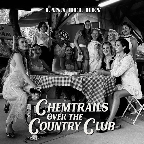 LANA DEL REY / ラナ・デル・レイ / CHEMTRAILS OVER THE COUNTRY CLUB (CD)
