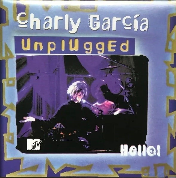 CHARLY GARCIA / チャーリー・ガルシア / UNPLUGGED (MTV UNPLUGGED)