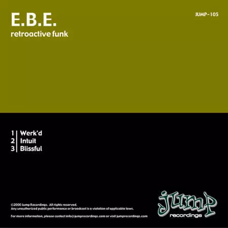 E.B.E. / RETROACTIVE FUNK