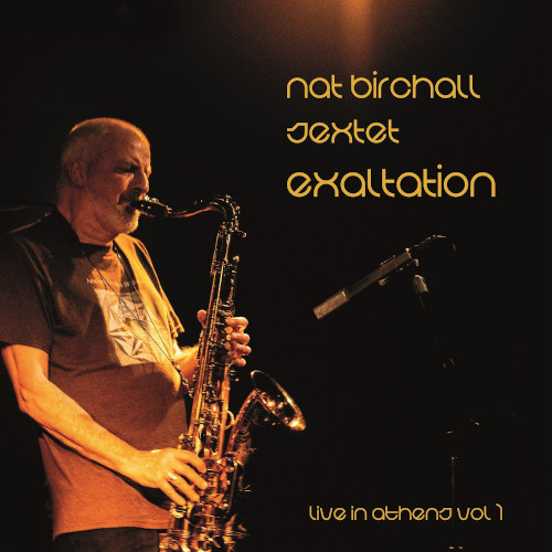 NAT BIRCHALL / ナット・バーチャル / Exaltation - Live In Athens Vol. 1(LP)