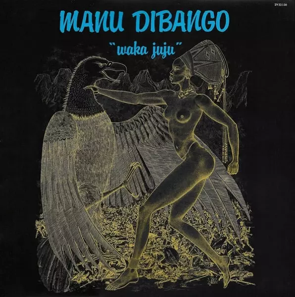 MANU DIBANGO / マヌ・ディバンゴ / WAKA JUJU - CLEAR VINYL