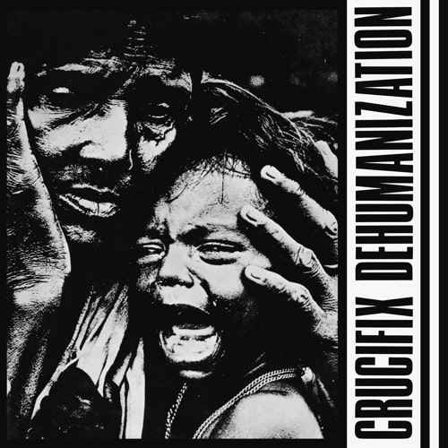 CRUCIFIX / DEHUMANIZATION (LP)