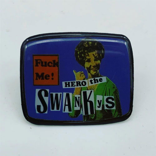 SWANKYS / スワンキーズ / HERO the SWANKY ピンバッジ