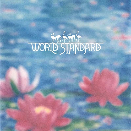 World Standard / ワールド・スタンダード / World Standard(アナログ)