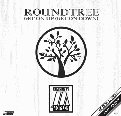 ROUNDTREE / GET ON UP (GET ON DOWN)