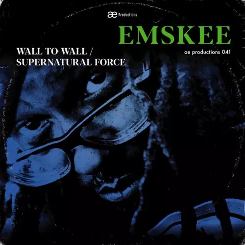 EMSKEE of THE GOOD PEOPLE / WALL TO WALL b/w SUPERNATURAL FORCE 12"