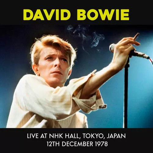 LIVE AT NHK HALL, TOKYO, JAPAN 12TH DECEMBER 1978 (LP)/DAVID BOWIE