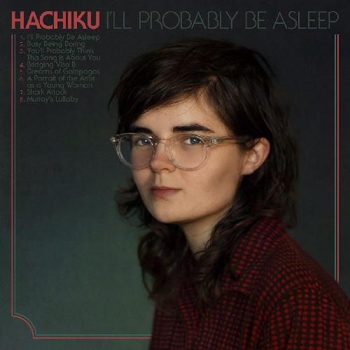HACHIKU / I'LL PROBABLY BE ASLEEP (CD)