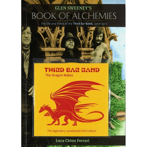 THIRD EAR BAND / サード・イヤー・バンド / BOOK OF ALCHEMIES: THE LIFE AND TIMES OF THE THIRD EAR BAND BOOK+CD