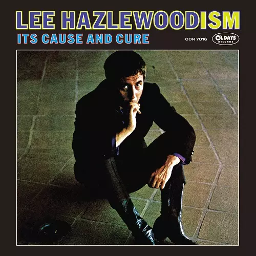LEE HAZELWOOD / リー・ヘイゼルウッド / リー・ヘイゼルウッディズム~イッツ・コーズ・アンド・キュア