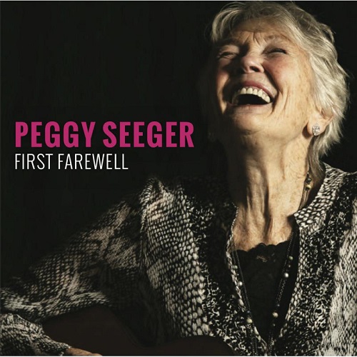 PEGGY SEEGER / ペギー・シーガー / FIRST FAREWELL
