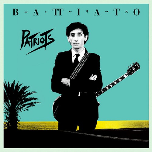 FRANCO BATTIATO / フランコ・バッティアート / PATRIOTS: 40TH ANNIVERSARY EDITION - 180g LIMITED VINYL