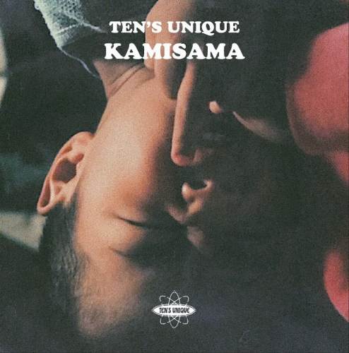 TEN'S UNIQUE / KAMISAMA