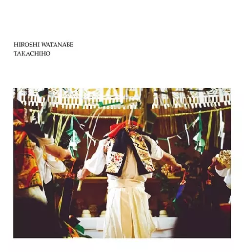 HIROSHI WATANABE / ヒロシ・ワタナベ / TAKACHIHO / タカチホ (紙ジャケットCD)