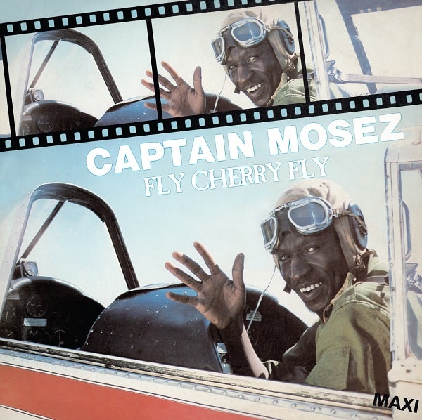 CAPTAIN MOSEZ / キャプテン・モーゼス / FLY CHERRY FLY