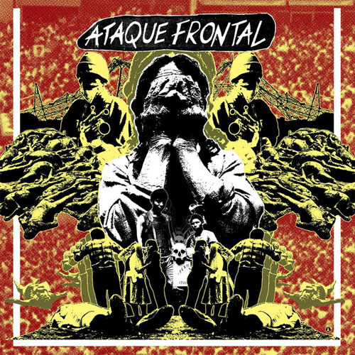 ATAQUE FRONTAL / ATAQUE FRONTAL (LP)