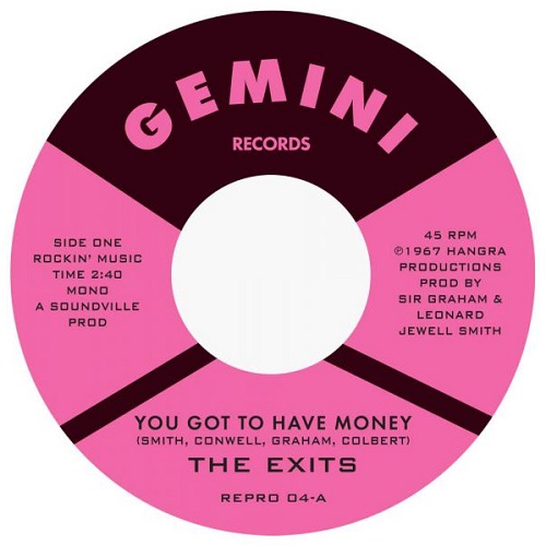 EXITS / イグジッツ / YOU GOT TO HAVE MONEY / UNDER THE STREET LAMP (7")
