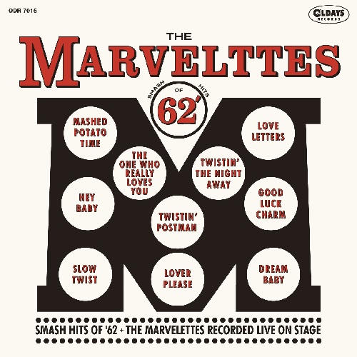MARVELETTES / マーヴェレッツ / スマッシュ・ヒッツ・オブ 62+マーヴェレッツ・レコーデッド・ライヴ・オン・ステージ