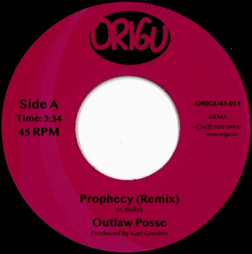 OUTLAW POSSE / PROPHECY 7”