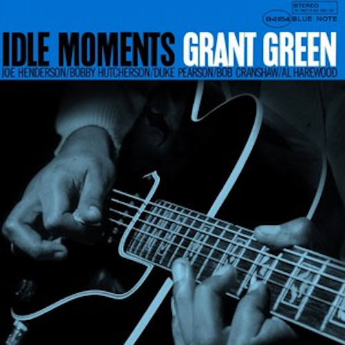 Idle Moments(LP)/GRANT GREEN/グラント・グリーン/1963年リリースの