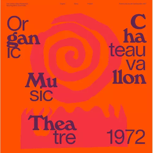 DON CHERRY / ドン・チェリー / Organic Music Theatre: Festival De Jazz De Chateauvallon 1972(2CD)
