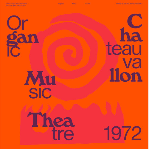 DON CHERRY / ドン・チェリー / Organic Music Theatre: Festival De Jazz De Chateauvallon 1972(2LP)
